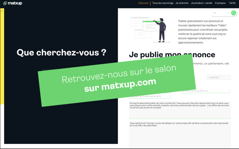 Retouvez Matxup sur le salon, toutes les infos pratiques